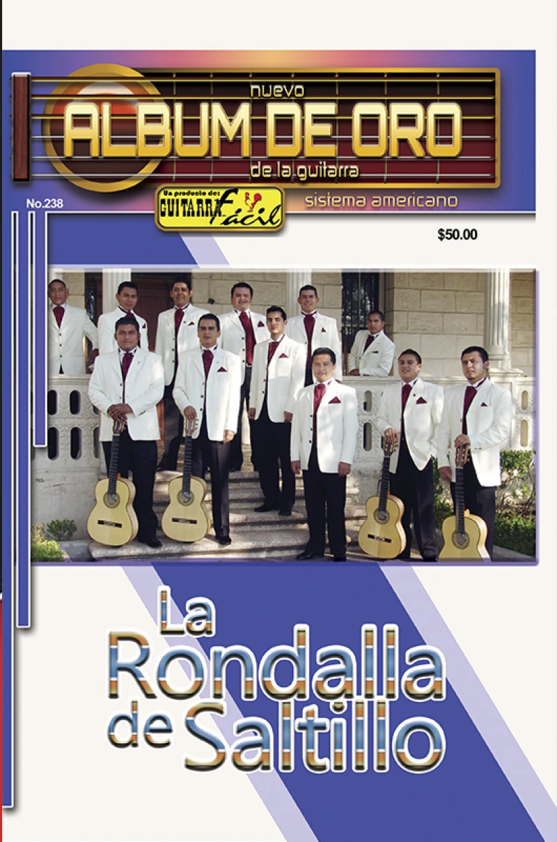 Álbum de Oro - No.238 - La Rondalla de Saltillo