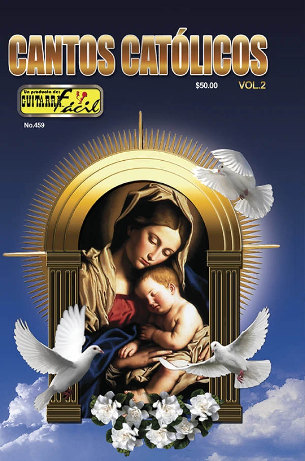 Álbum de Guitarra Fácil - No.459 - Cantos Católicos Vol. II